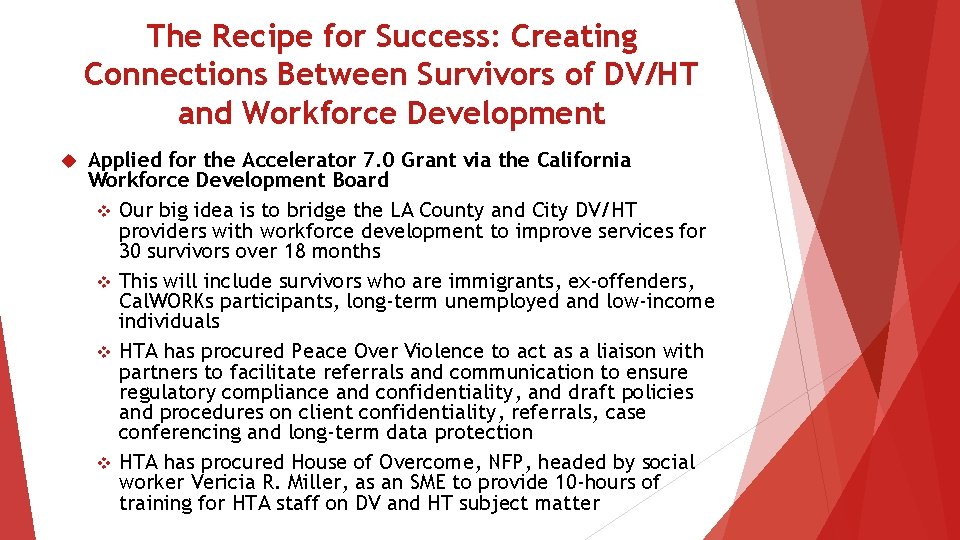 The Recipe for Success: Creating Connections Between Survivors of DV/HT and Workforce Development Applied