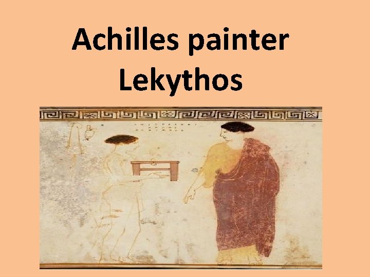 Achilles painter Lekythos 