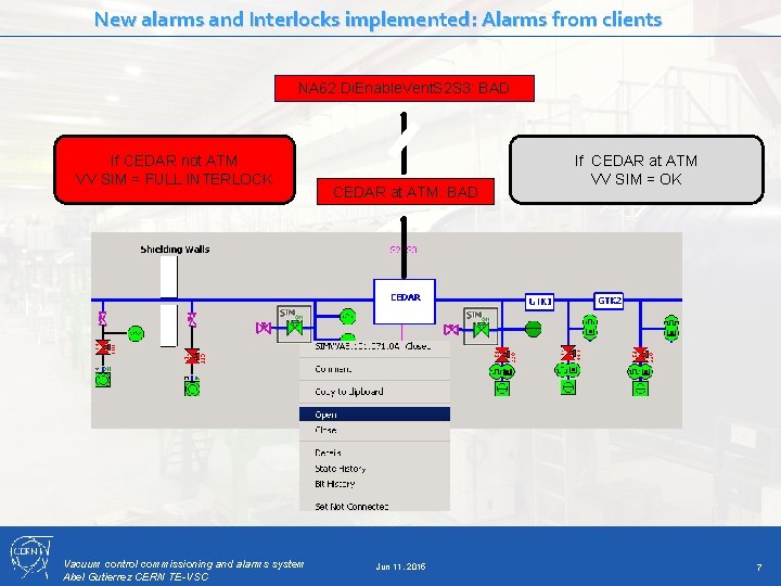 New alarms and Interlocks implemented: Alarms from clients NA 62. Di. Enable. Vent. S