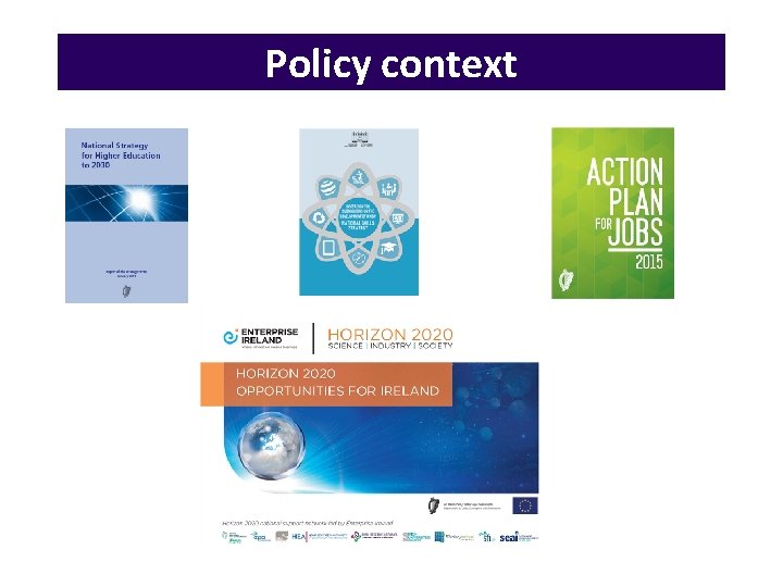 Policy context 