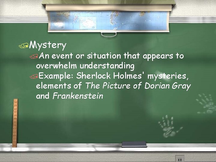 /Mystery /An event or situation that appears to overwhelm understanding /Example: Sherlock Holmes' mysteries,