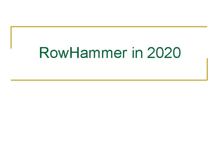 Row. Hammer in 2020 