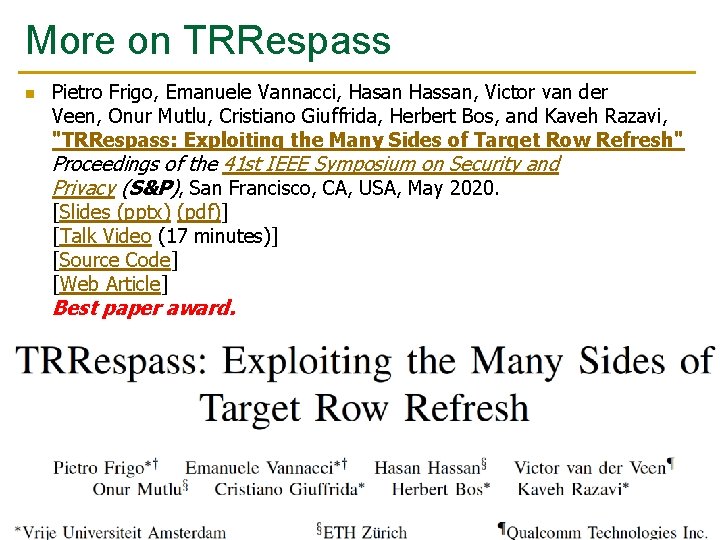 More on TRRespass n Pietro Frigo, Emanuele Vannacci, Hasan Hassan, Victor van der Veen,