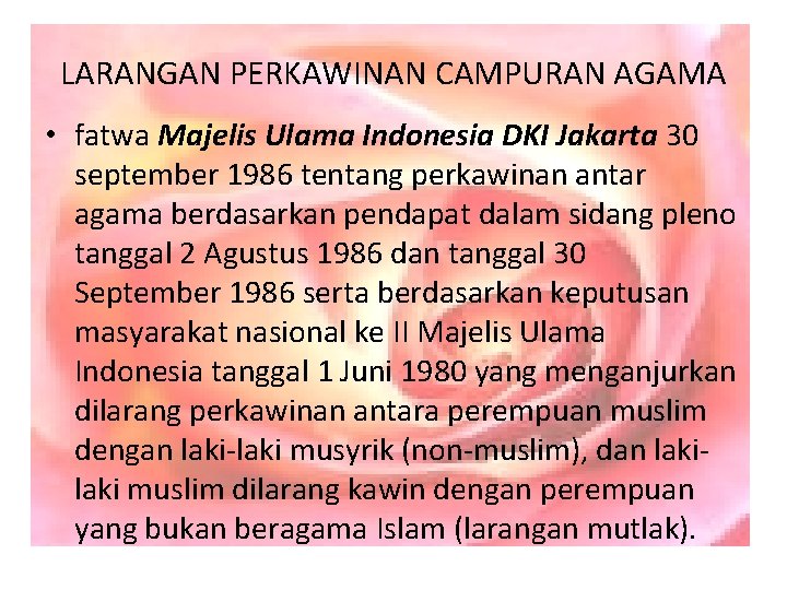 LARANGAN PERKAWINAN CAMPURAN AGAMA • fatwa Majelis Ulama Indonesia DKI Jakarta 30 september 1986