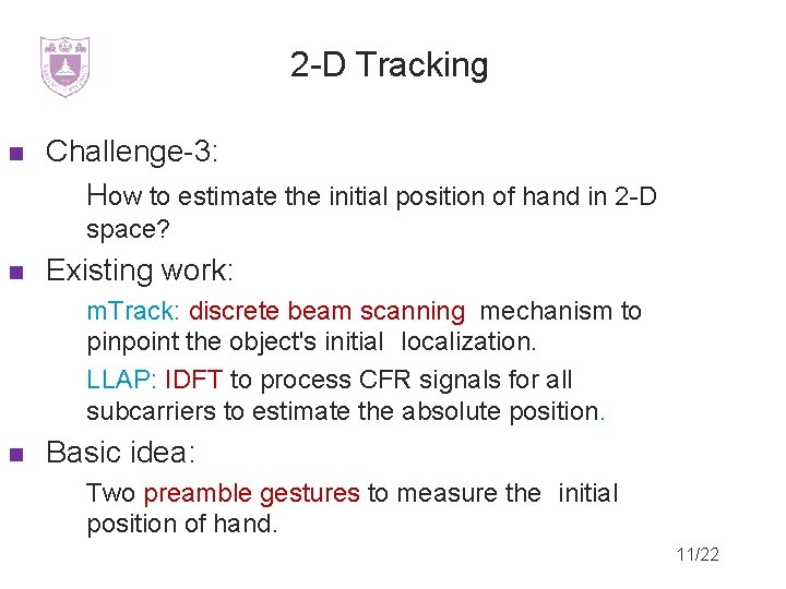 2 -D Tracking Challenge-3: How to estimate the initial position of hand in 2
