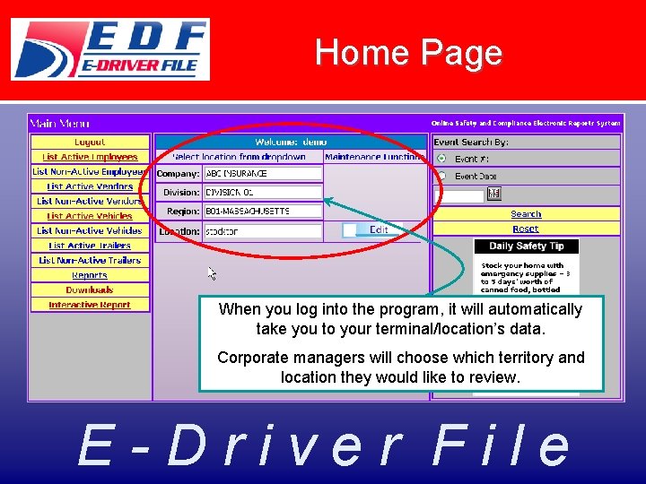 Home Page When you log into the program, it will automatically take you to