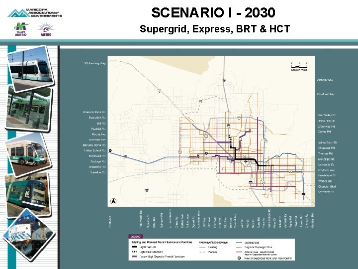 SCENARIO I - 2030 Supergrid, Express, BRT & HCT 