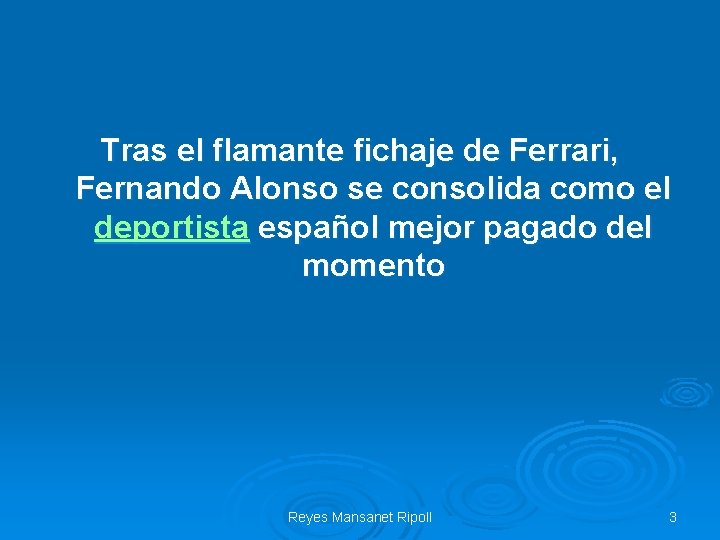 Tras el flamante fichaje de Ferrari, Fernando Alonso se consolida como el deportista español