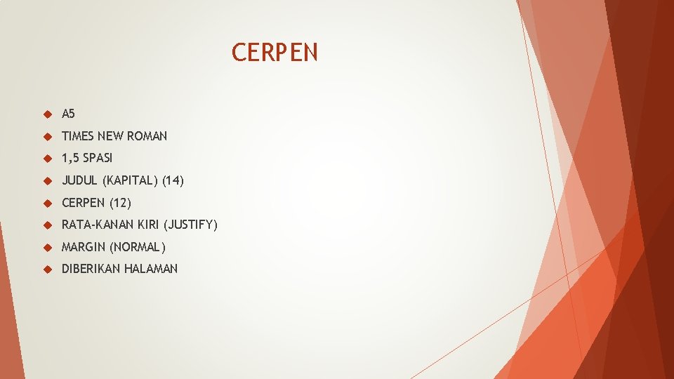 CERPEN A 5 TIMES NEW ROMAN 1, 5 SPASI JUDUL (KAPITAL) (14) CERPEN (12)