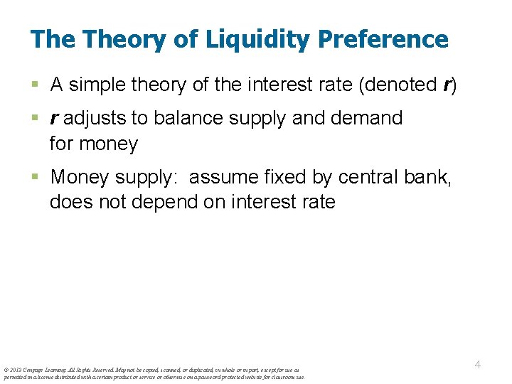 The Theory of Liquidity Preference § A simple theory of the interest rate (denoted