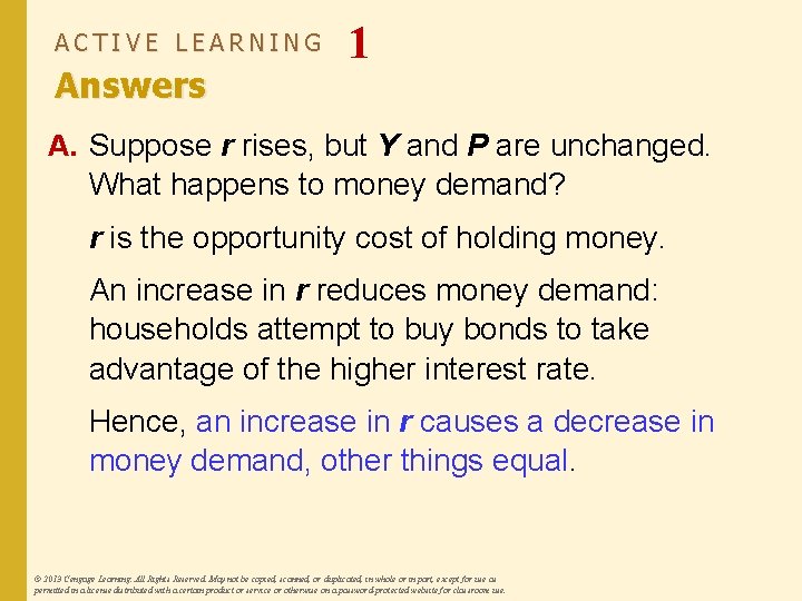 ACTIVE LEARNING Answers 1 A. Suppose r rises, but Y and P are unchanged.
