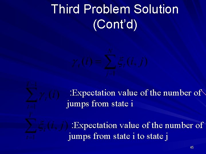 Third Problem Solution (Cont’d) : Expectation value of the number of jumps from state