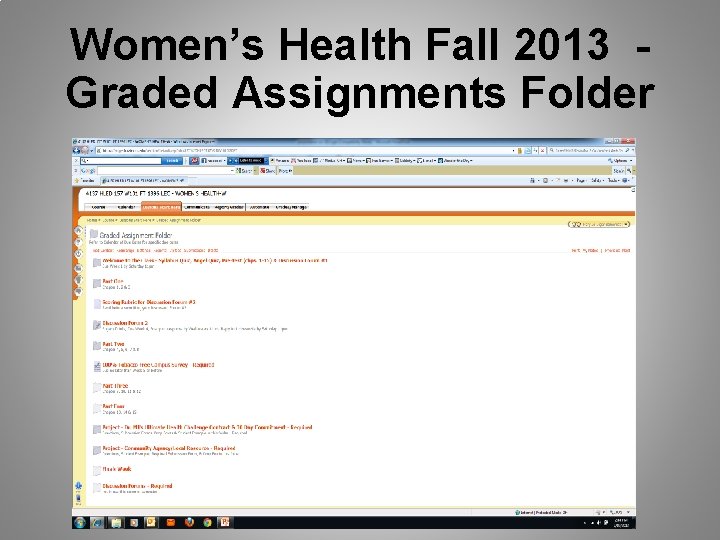 Women’s Health Fall 2013 Graded Assignments Folder 