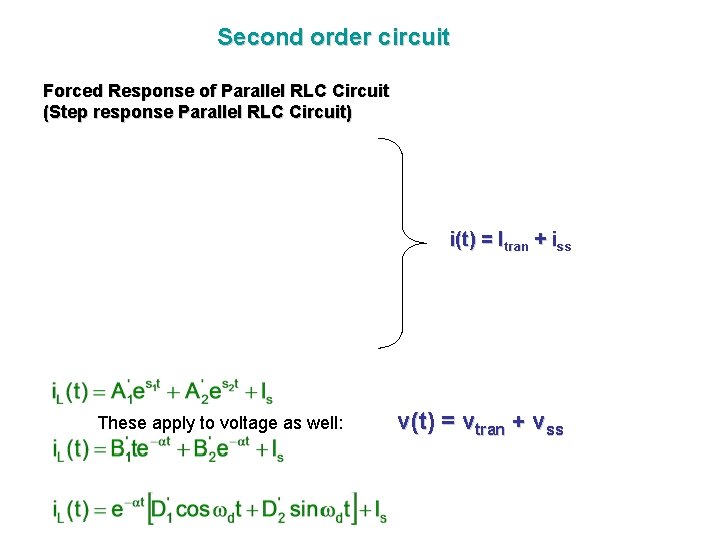 Second order circuit Forced Response of Parallel RLC Circuit (Step response Parallel RLC Circuit)