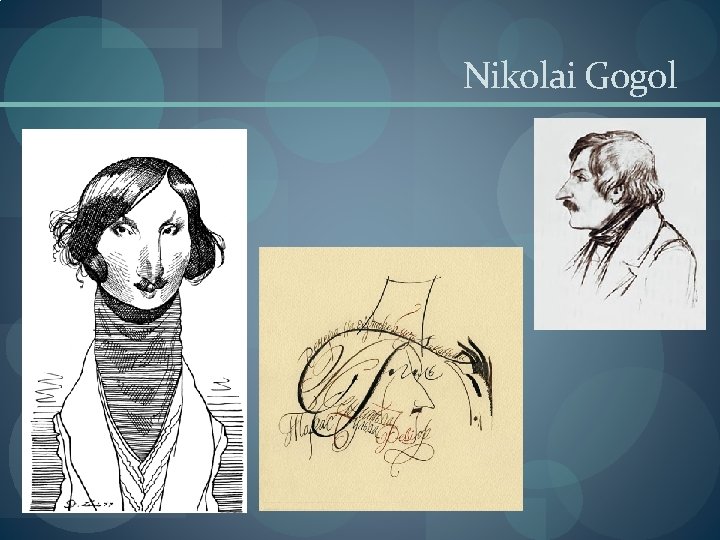 Nikolai Gogol 
