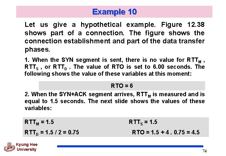 Example 10 Let us give a hypothetical example. Figure 12. 38 shows part of