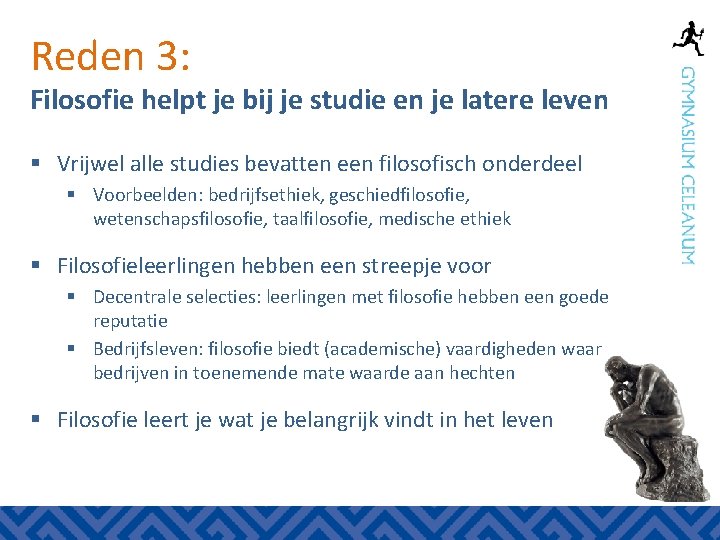 Reden 3: Filosofie helpt je bij je studie en je latere leven § Vrijwel