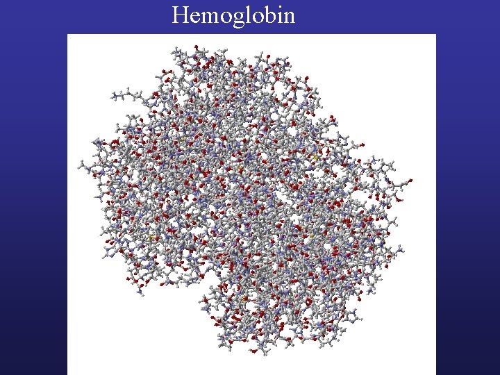 Hemoglobin 