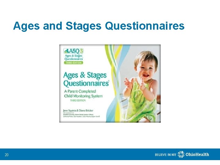 Ages and Stages Questionnaires 20 