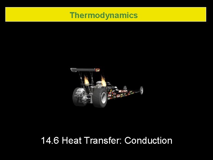 Thermodynamics 14. 6 Heat Transfer: Conduction 