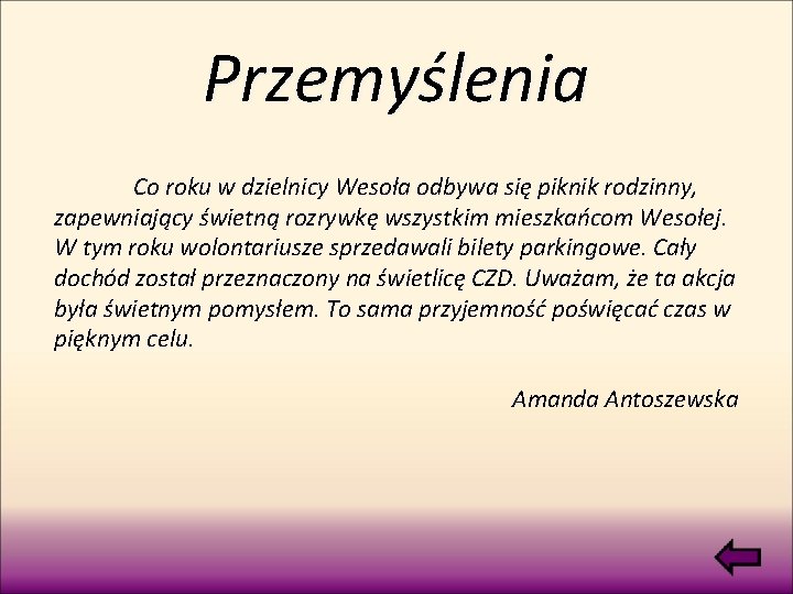 Przemyślenia Co roku w dzielnicy Wesoła odbywa się piknik rodzinny, zapewniający świetną rozrywkę wszystkim