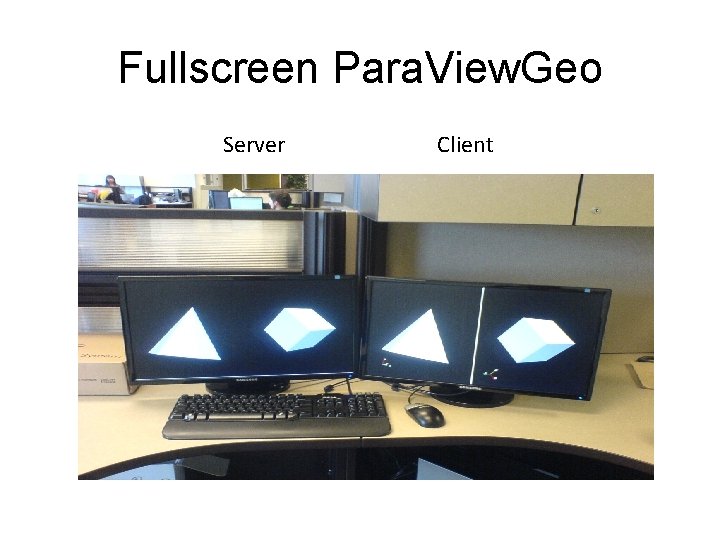 Fullscreen Para. View. Geo Server Client 