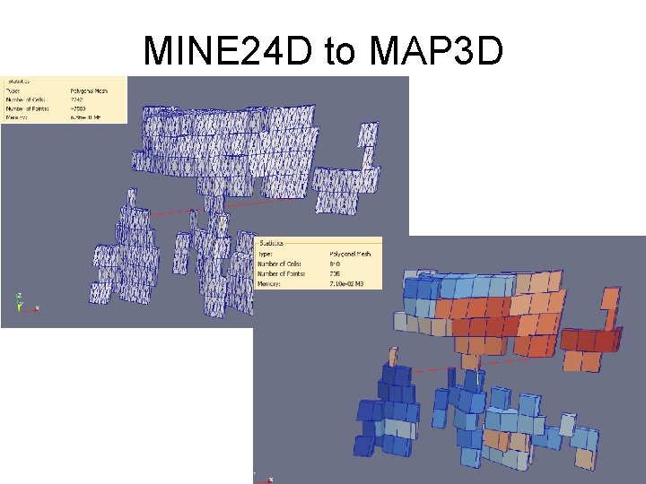 MINE 24 D to MAP 3 D 