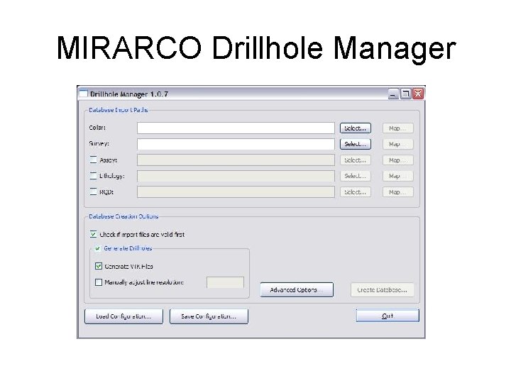 MIRARCO Drillhole Manager 