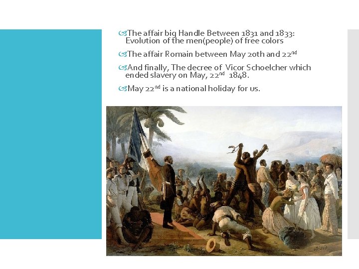  The affair big Handle Between 1831 and 1833: Evolution of the men(people) of