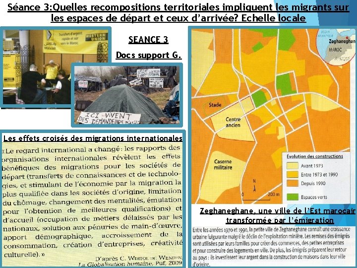 Séance 3: Quelles recompositions territoriales impliquent les migrants sur les espaces de départ et