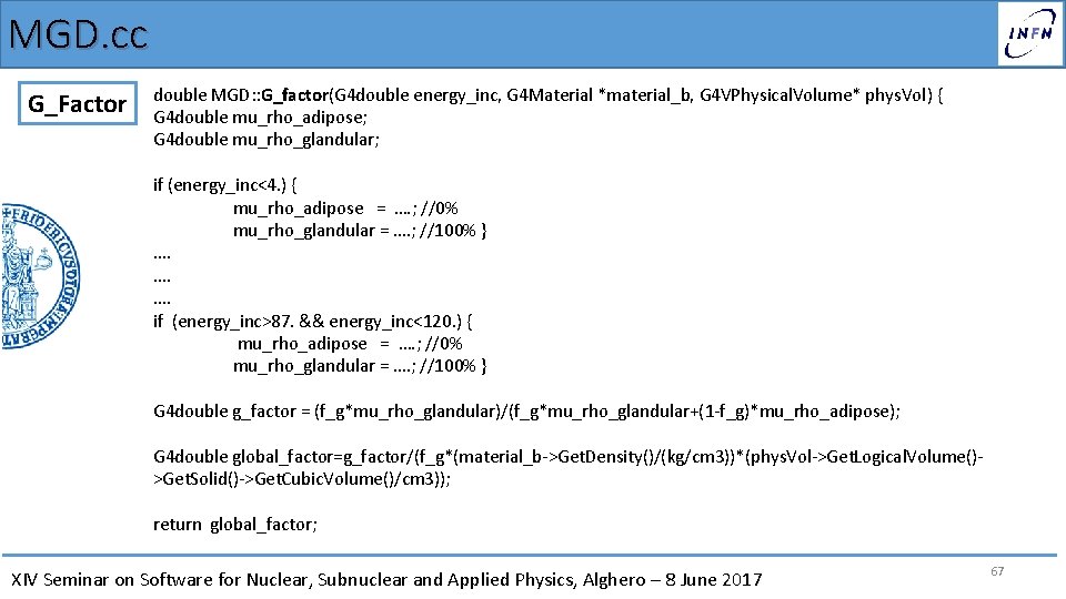 MGD. cc G_Factor double MGD: : G_factor(G 4 double energy_inc, G 4 Material *material_b,