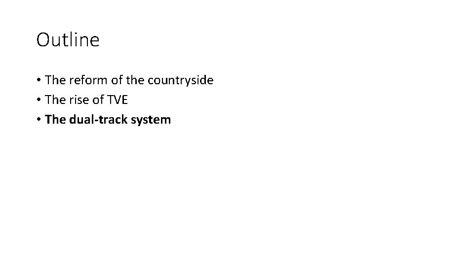 Outline • The reform of the countryside • The rise of TVE • The