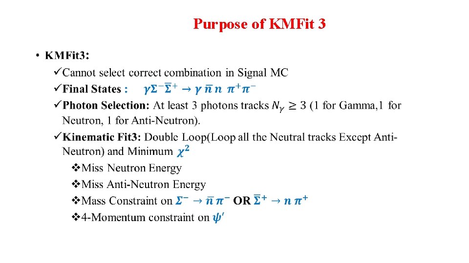 Purpose of KMFit 3 • 