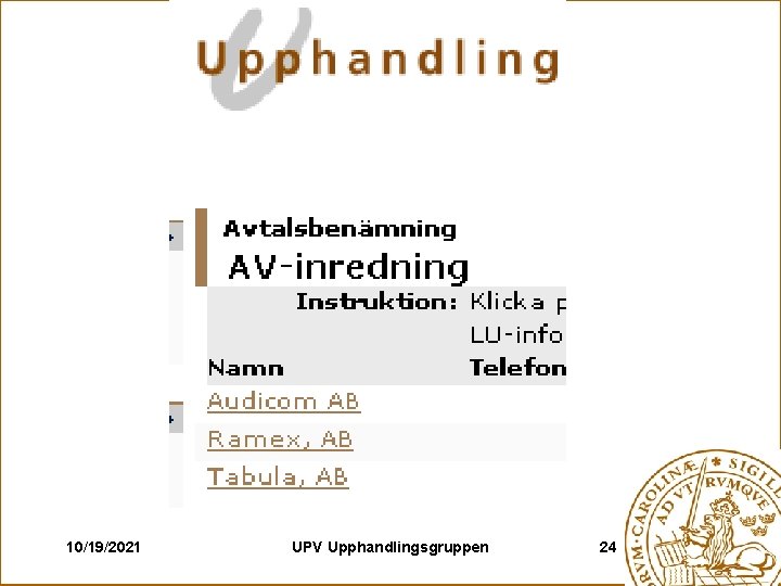 10/19/2021 UPV Upphandlingsgruppen 24 