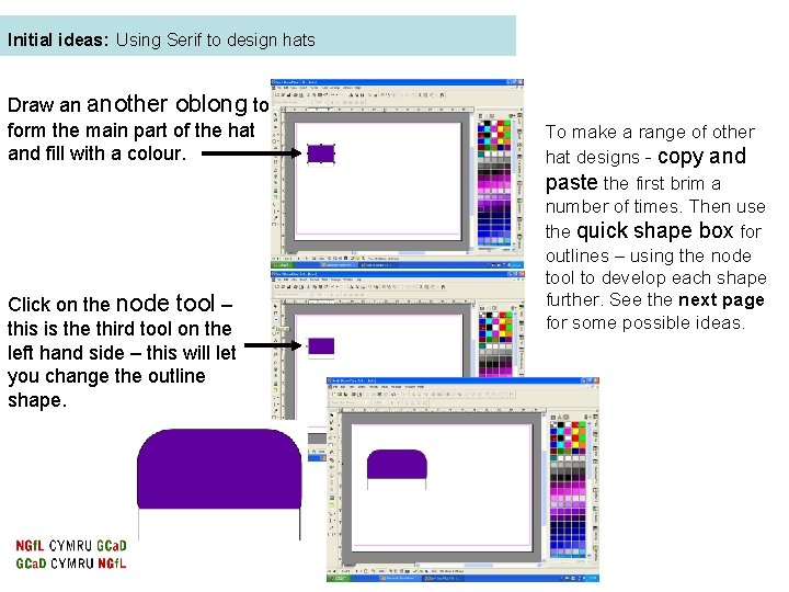 Initial ideas: Using Serif to design hats Draw an another oblong to form the