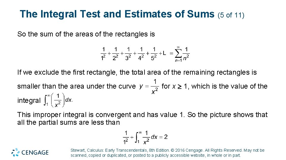 The Integral Test and Estimates of Sums (5 of 11) So the sum of