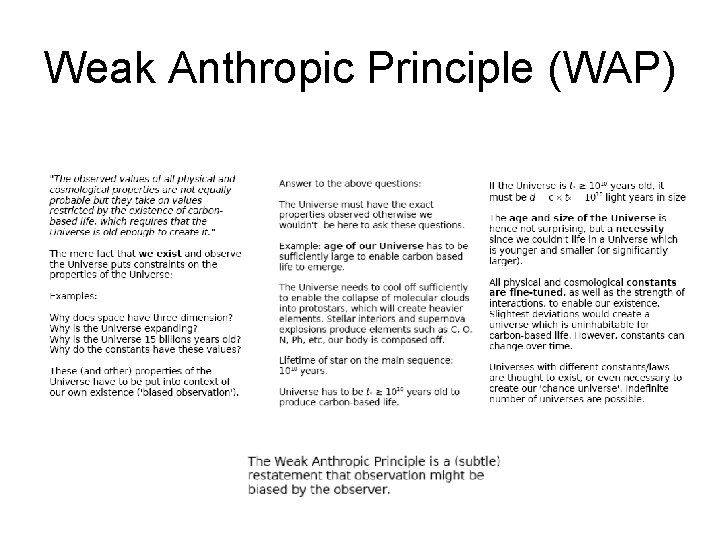 Weak Anthropic Principle (WAP) 