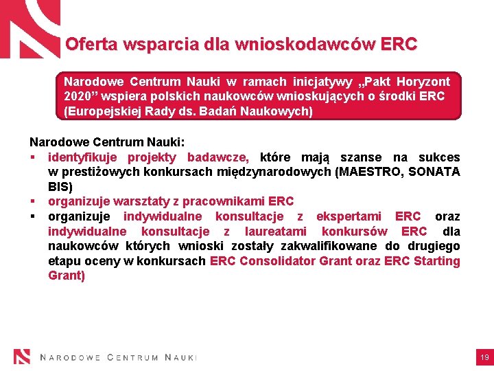 Oferta wsparcia dla wnioskodawców ERC Narodowe Centrum Nauki w ramach inicjatywy „Pakt Horyzont 2020”