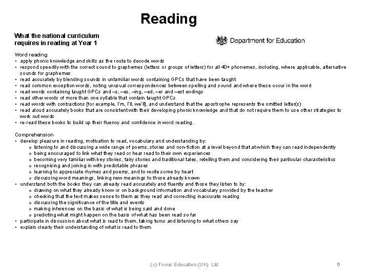 Reading What the national curriculum requires in reading at Year 1 Word reading •