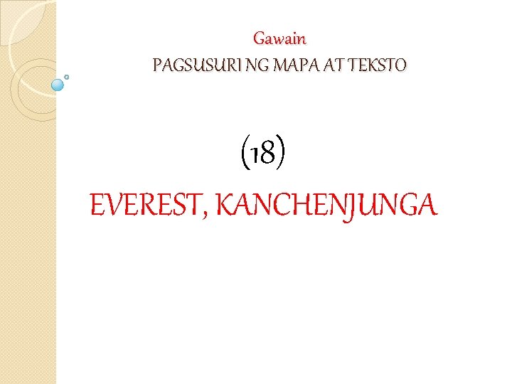 Gawain PAGSUSURI NG MAPA AT TEKSTO (18) EVEREST, KANCHENJUNGA 