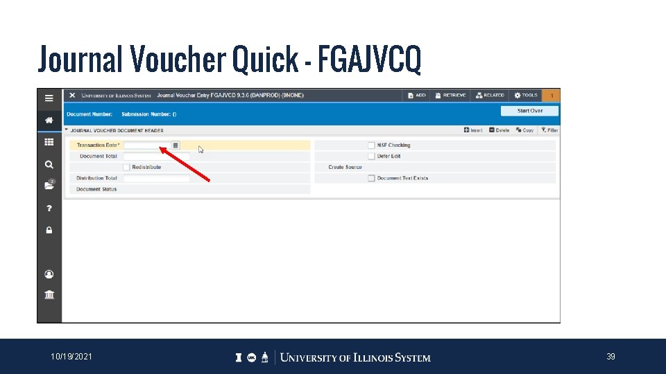 Journal Voucher Quick - FGAJVCQ 10/19/2021 39 Journal Voucher Quick - FGAJVCQ 10/19/2021 39