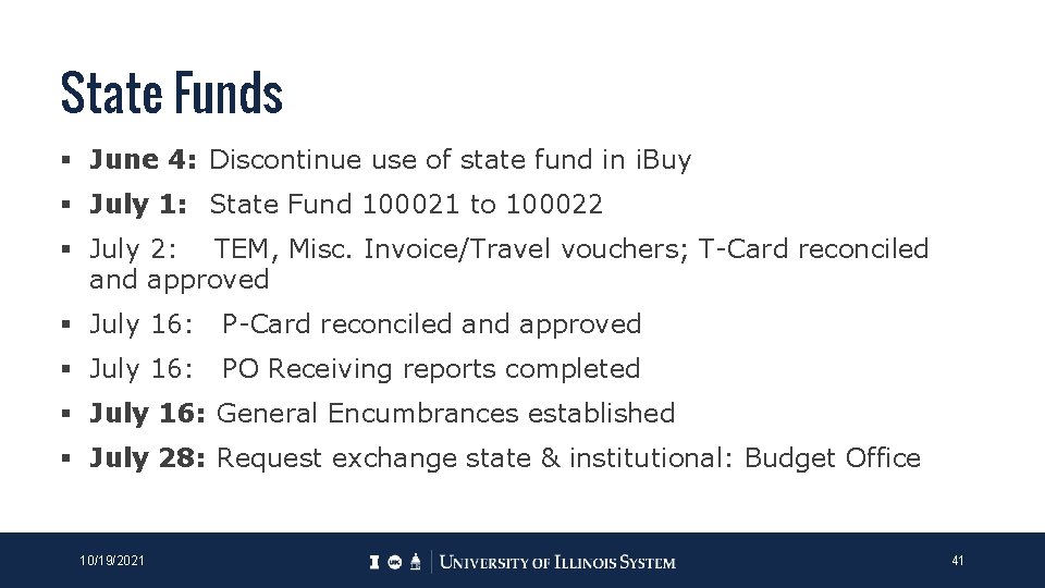 State Funds § June 4: Discontinue use of state fund in i. Buy § State Funds § June 4: Discontinue use of state fund in i. Buy §