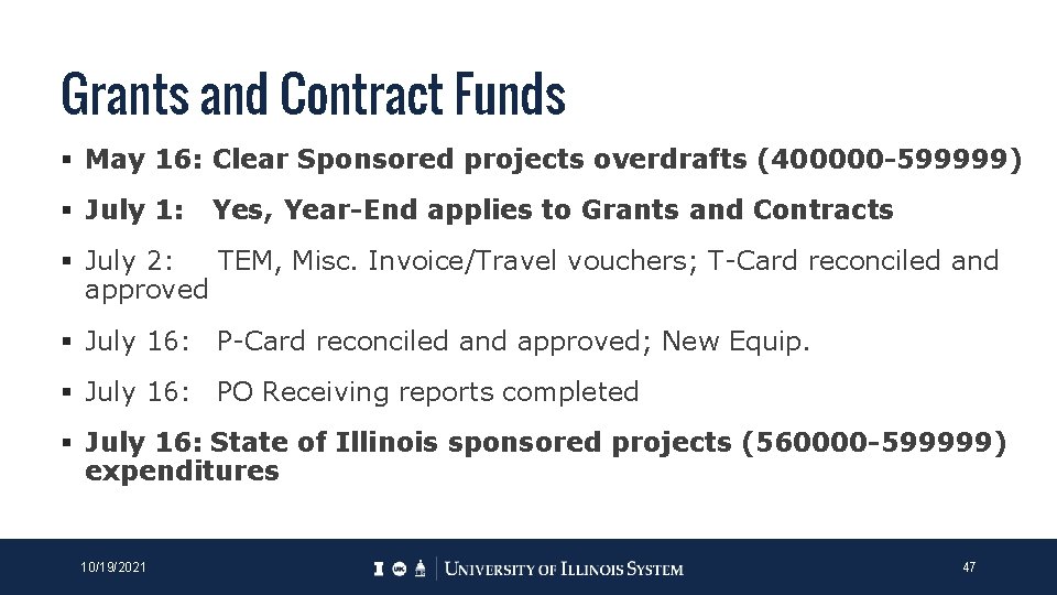 Grants and Contract Funds § May 16: Clear Sponsored projects overdrafts (400000 -599999) § Grants and Contract Funds § May 16: Clear Sponsored projects overdrafts (400000 -599999) §