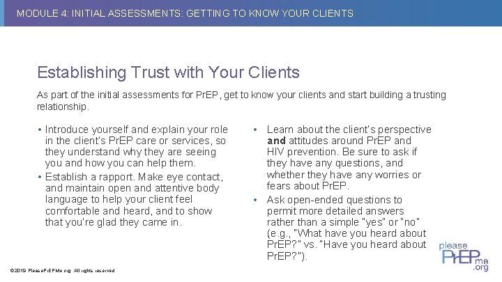 MODULE 4: INITIAL ASSESSMENTS: GETTING TO KNOW YOUR CLIENTS Establishing Trust with Your Clients