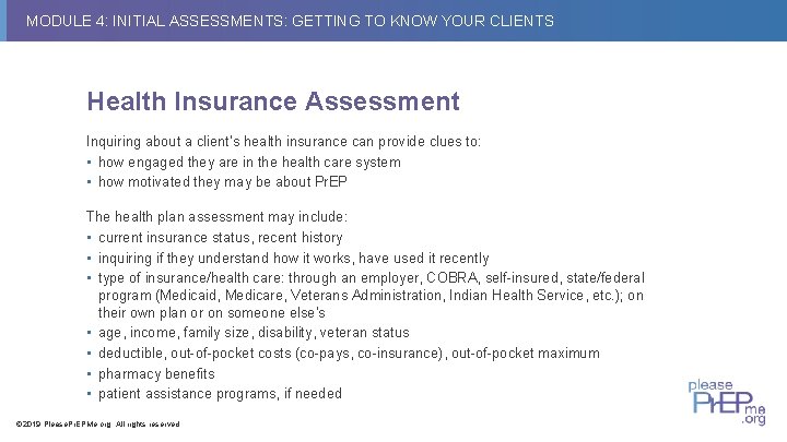 MODULE 4: INITIAL ASSESSMENTS: GETTING TO KNOW YOUR CLIENTS Health Insurance Assessment Inquiring about