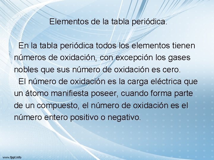 Elementos de la tabla periódica. En la tabla periódica todos los elementos tienen números