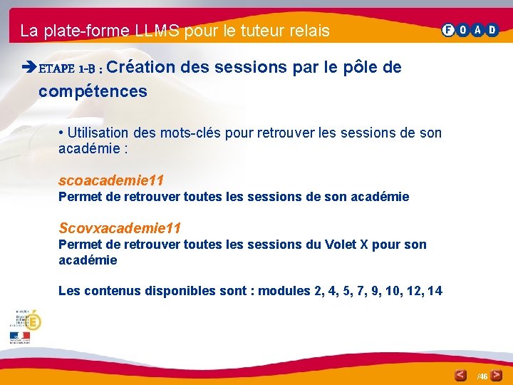 La plate-forme LLMS pour le tuteur relais èETAPE 1 -B : Création des sessions