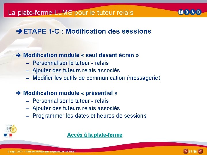 La plate-forme LLMS pour le tuteur relais è ETAPE 1 -C : Modification des