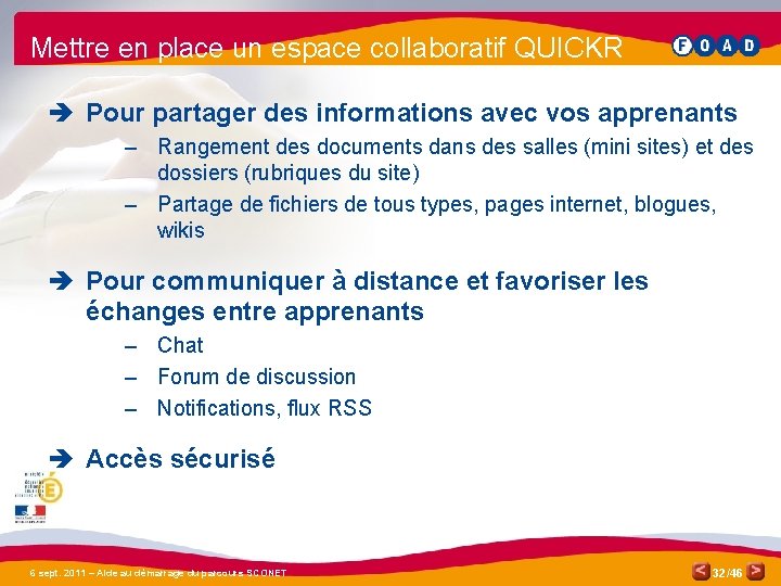 Mettre en place un espace collaboratif QUICKR è Pour partager des informations avec vos