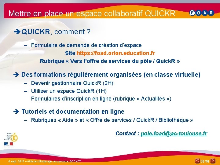 Mettre en place un espace collaboratif QUICKR è QUICKR, comment ? – Formulaire de